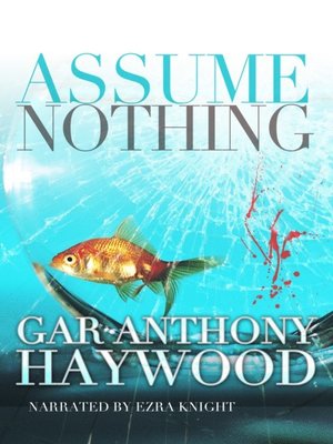 cover image of Assume Nothing